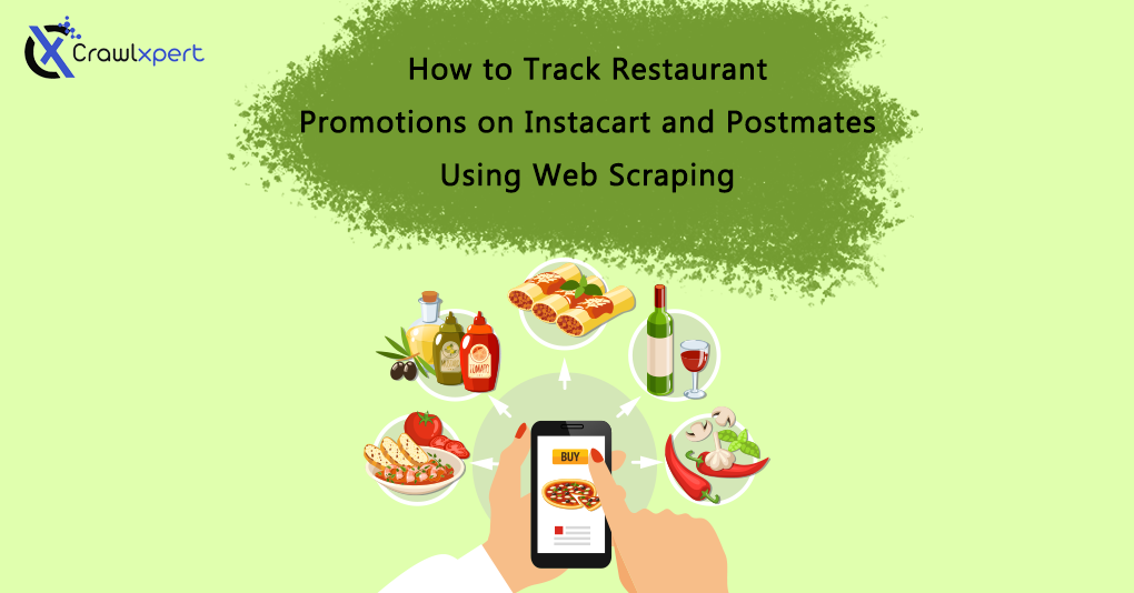 How to Track Restaurant Promotions on Instacart and Postmates Using Web Scraping