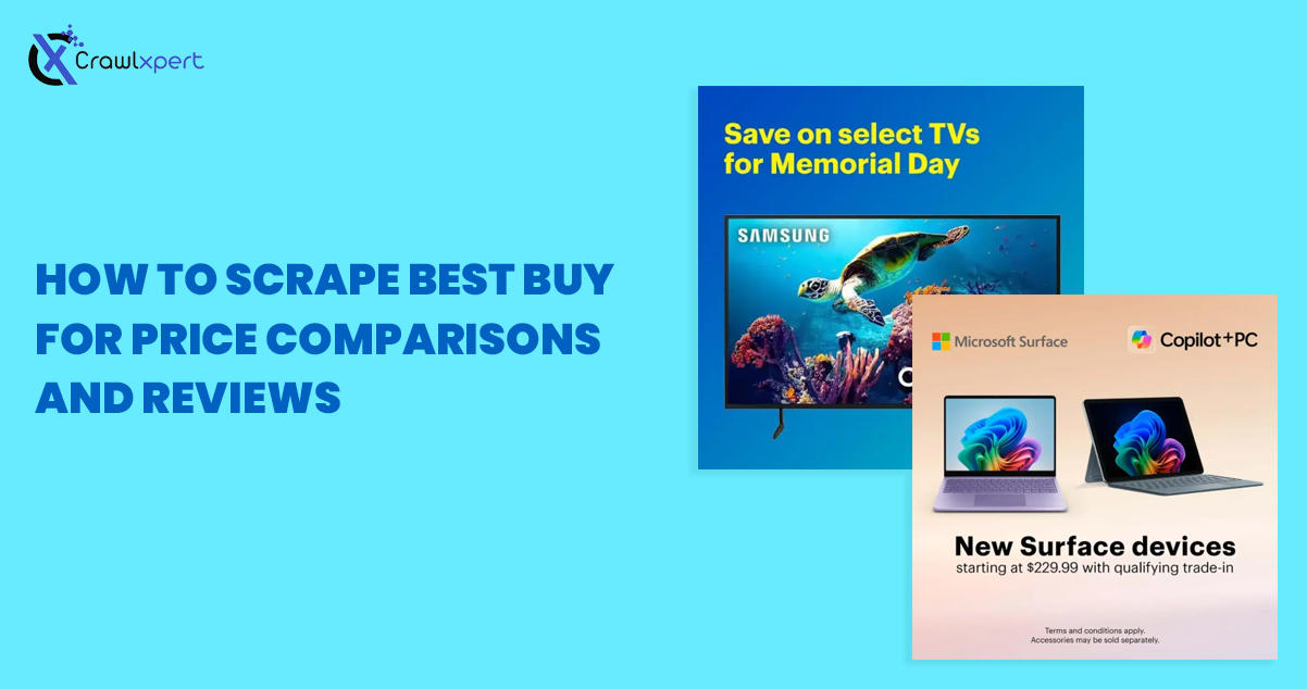 Scraping Best Buy for Price Comparisons and Reviews
