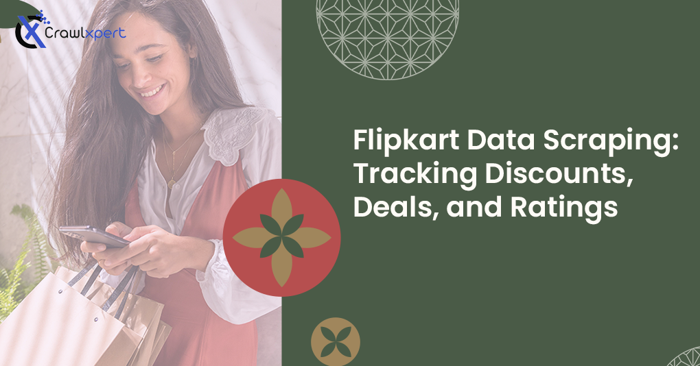 Flipkart Data Scraping: Tracking Discounts, Deals, and Ratings