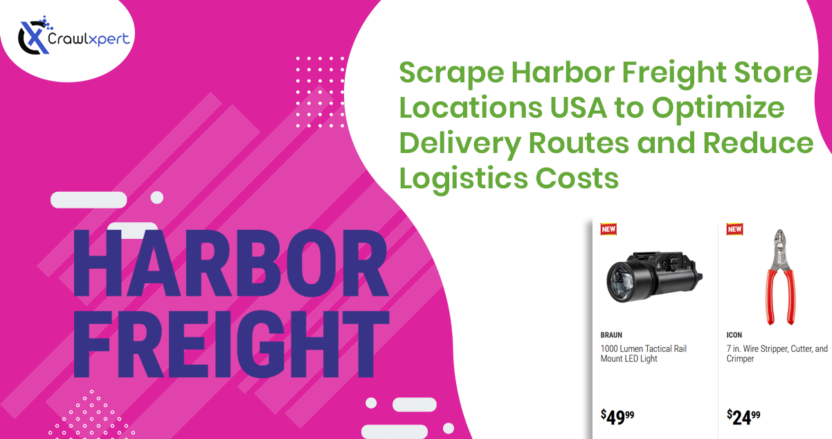 Scrape Harbor Freight Store Locations