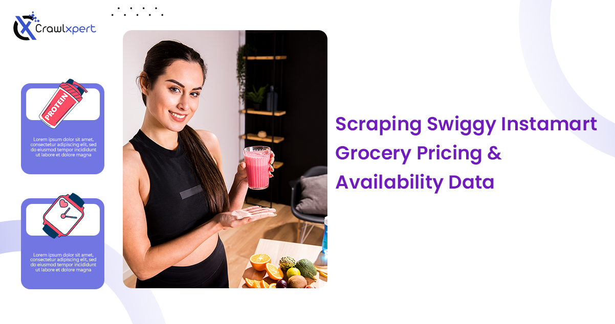 Scraping Swiggy Instamart: Extract Grocery Pricing and Availability Data