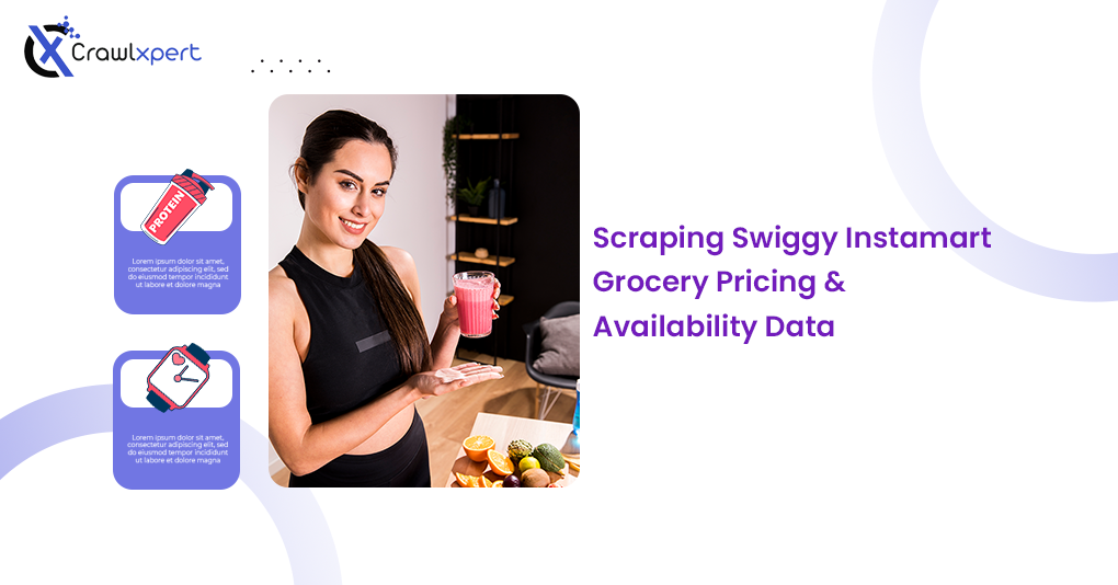 Scraping Swiggy Instamart: Extract Grocery Pricing and Availability Data