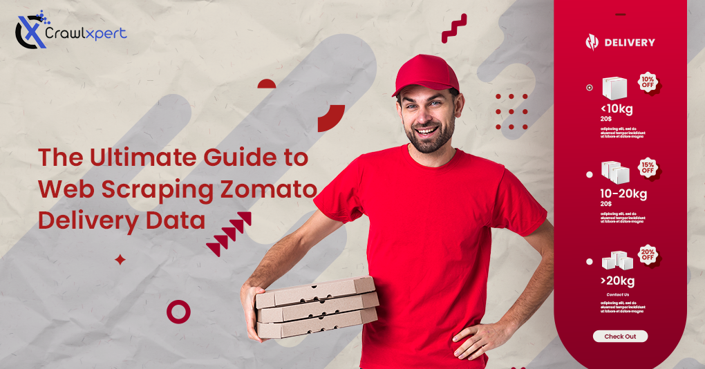 The Ultimate Guide to Web Scraping Zomato Delivery Data