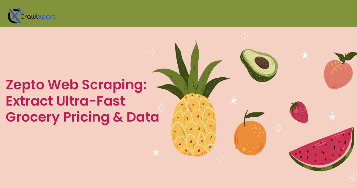 Zepto Web Scraping: A Guide to Extracting Ultra-Fast Grocery Data